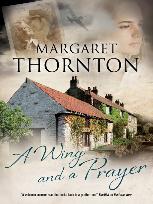 Title details for A Wing and a Prayer by Margaret Thornton - Available